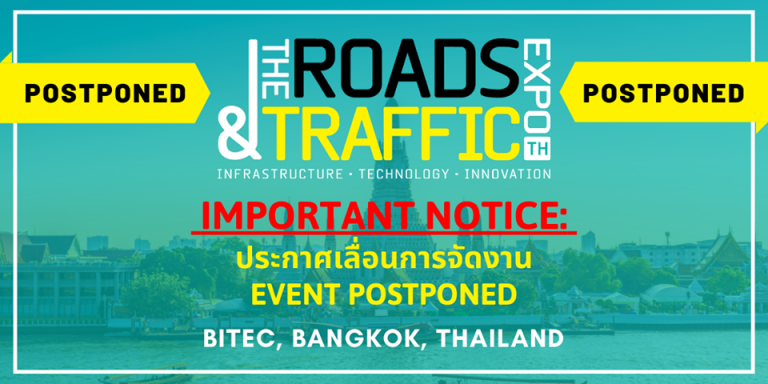 IMPORTANT NOTICE: The Postponement of the Roads & Traffic Event