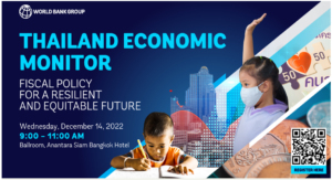 Join the launch of the Thailand Economic Monitor "Fiscal Policy for a Resilient and Equitable Future"