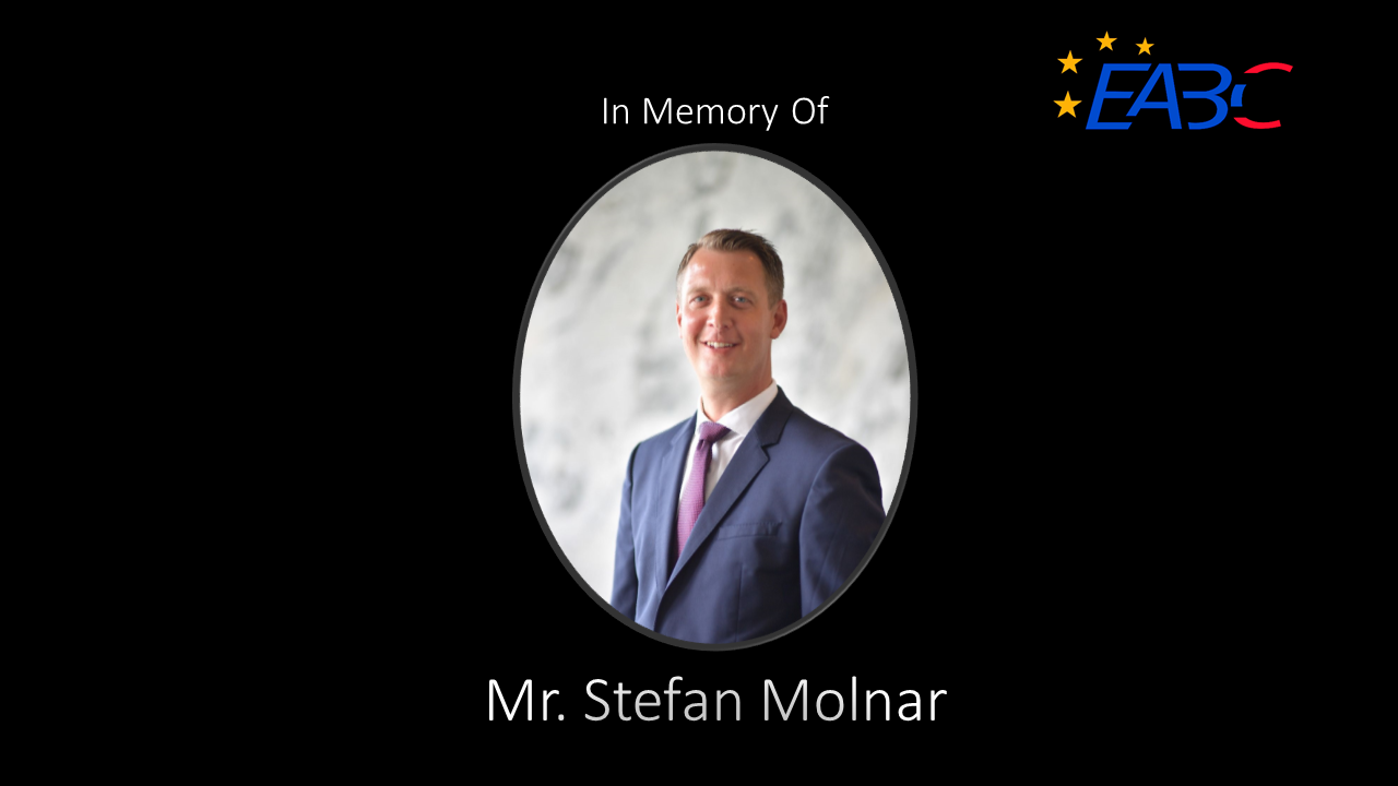 EABC is deeply saddened by the untimely passing of our former President, Mr. Stefan Molnar