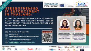 Strengthening IP Enforcement in Thailand 2026: Advancing Integrated Measures to Combat Illicit Trade and Enhance Public Sector Transparency Through Public-Private and ASEAN Cooperation