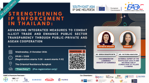 Strengthening IP Enforcement in Thailand 2026: Advancing Integrated Measures to Combat Illicit Trade and Enhance Public Sector Transparency Through Public-Private and ASEAN Cooperation