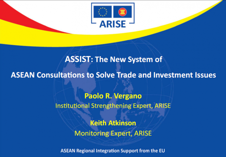 ASSIST: The New System of ASEAN Consultations to Solve Trade and Investment Issues