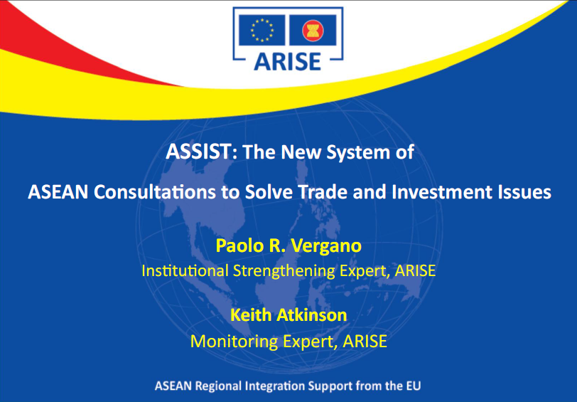 ASSIST: The New System of ASEAN Consultations to Solve Trade and Investment Issues